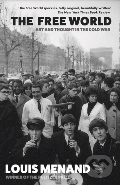 Free World (Art and Thought in the Cold War)