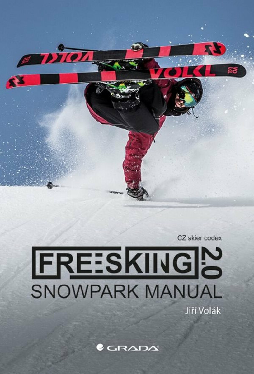 Freeskiing 2.0 - Snowpark manual - Jiří Volák