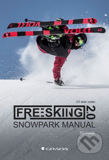 Freeskiing 2.0 (Snowpark manual)