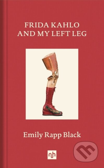 Frida Kahlo And My Left Leg