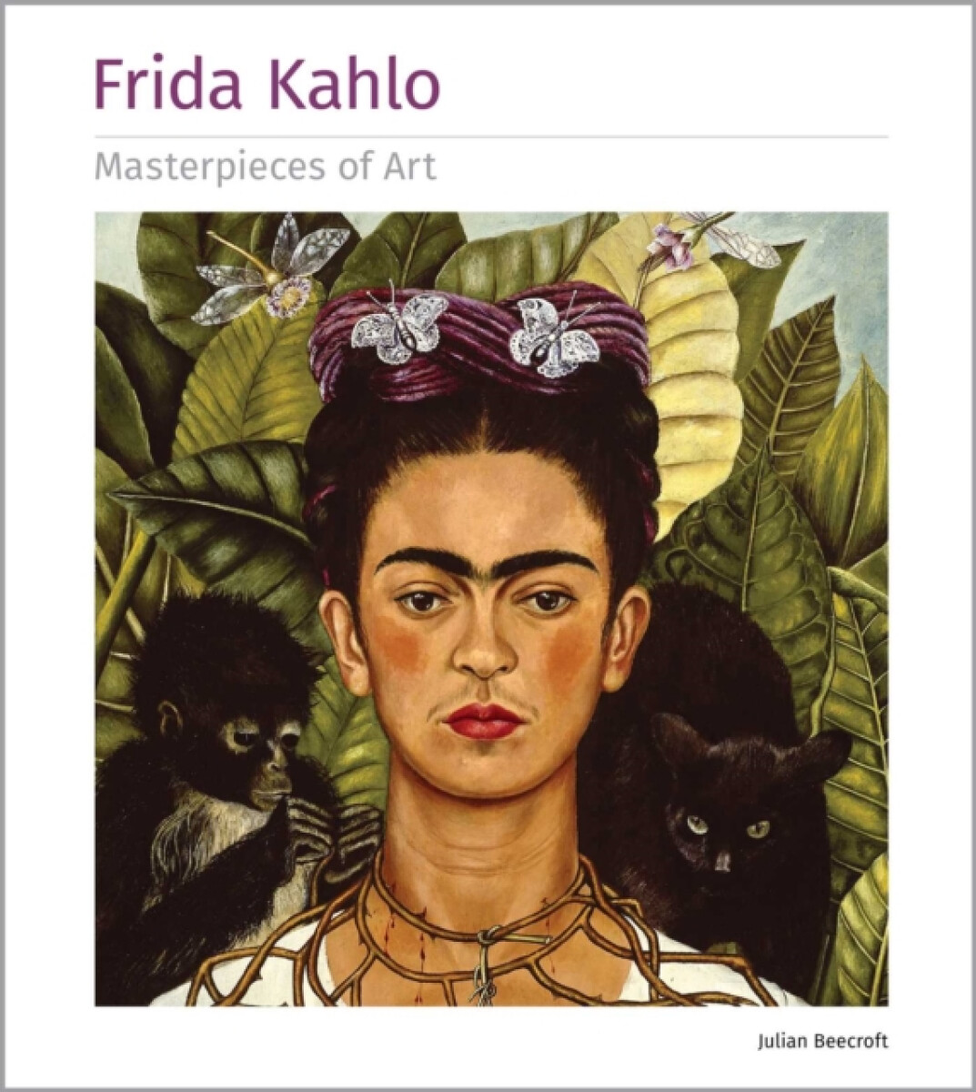 Frida Kahlo Masterpieces of Art