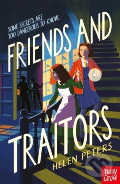 Friends and Traitors