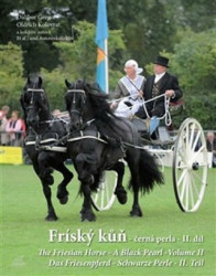 Fríský kůň - černá perla II. - Oldřich Kolovrat