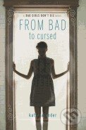 From Bad to Cursed