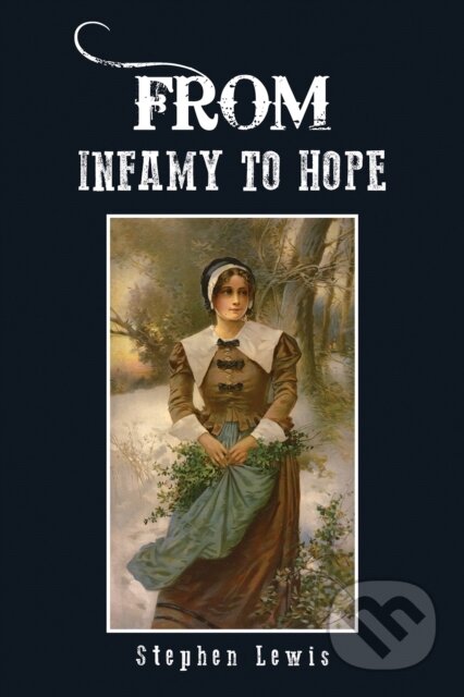 From Infamy to Hope
