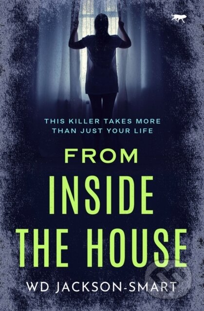 From Inside the House