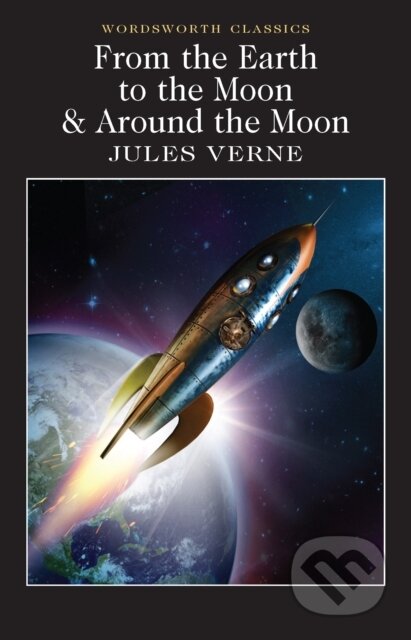 From the Earth to the Moon / Around the Moon