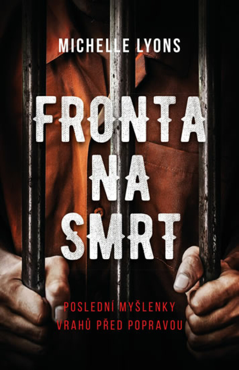 Fronta na smrt - Michelle Lyons