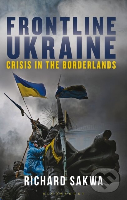 Frontline Ukraine (Crisis in the Borderlands)