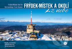 Frýdek-Místek a okolí z nebe