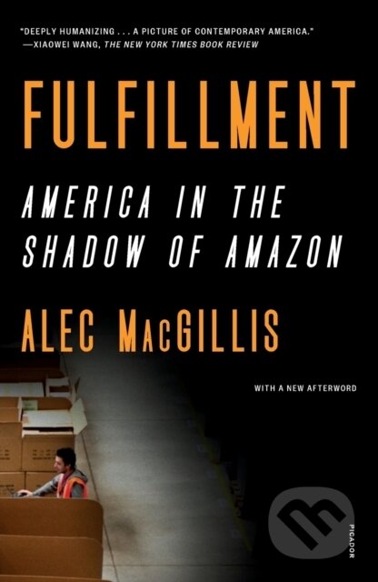 Fulfillment (America in the Shadow of Amazon)