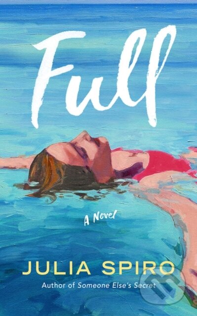 Full (A Novel)