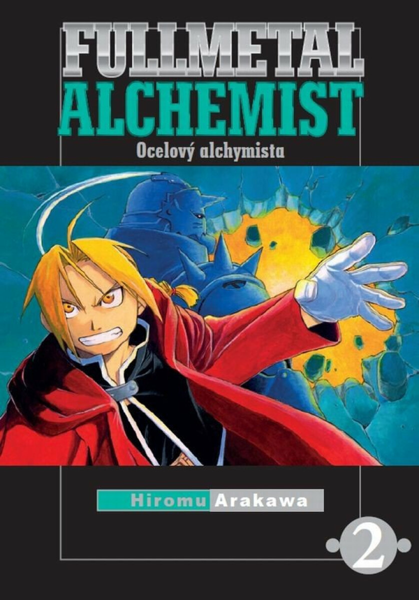 Fullmetal Alchemist - Ocelový alchymista 02 - Hiromu Arakawa