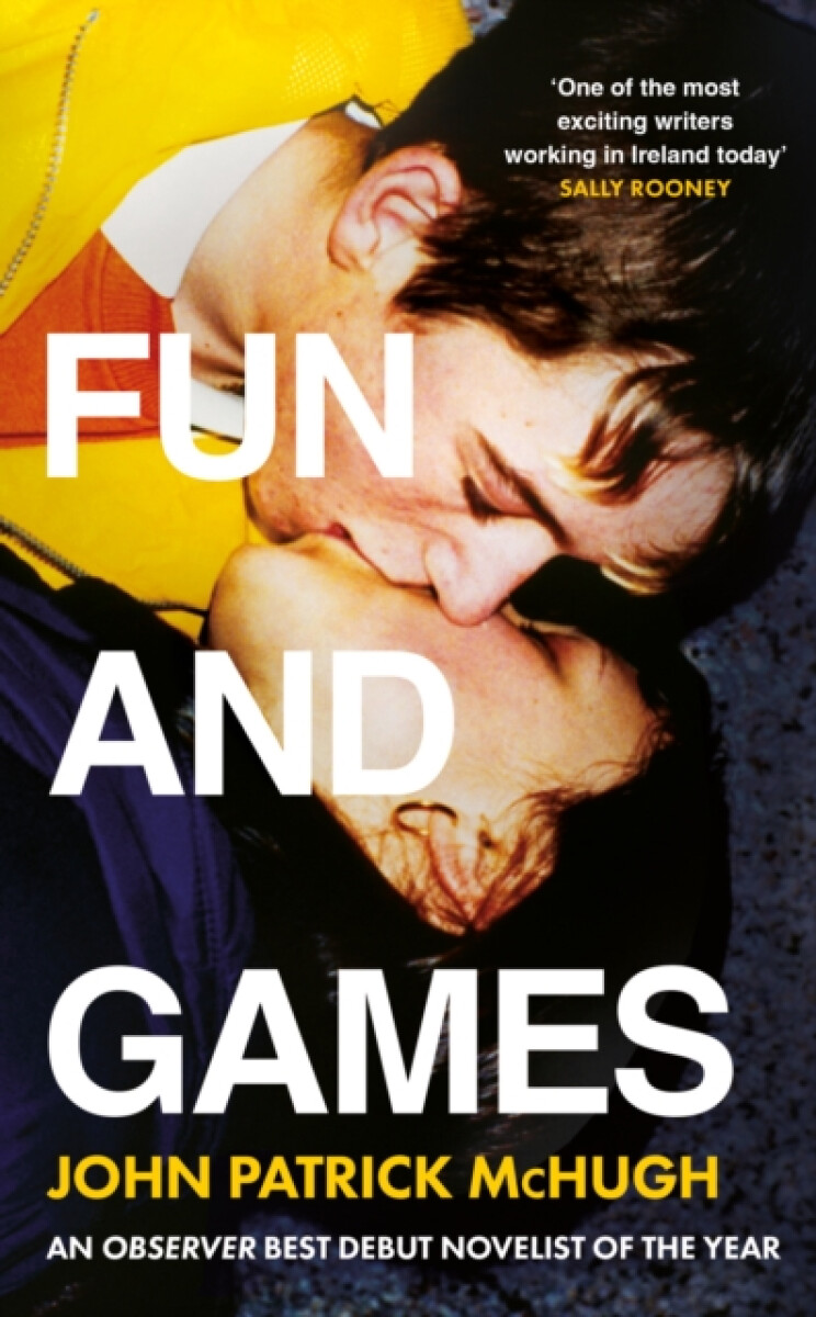 Fun and Games - John Patrick McHugh