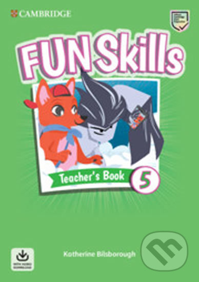 Fun Skills 5 Teacher´s Book with Audio Download