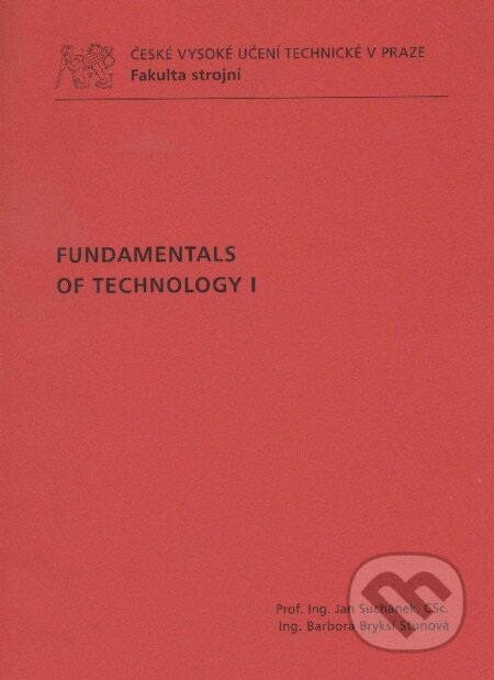 Fundamentals of Technology I.