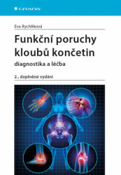 Funkční poruchy kloubu končetin (Diagnostika a léčba) - kniha z kategorie Medicína