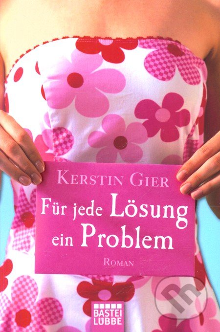 Für jede Lösung ein Problem