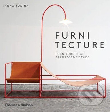 Furnitecture (Furniture That Transforms Space)