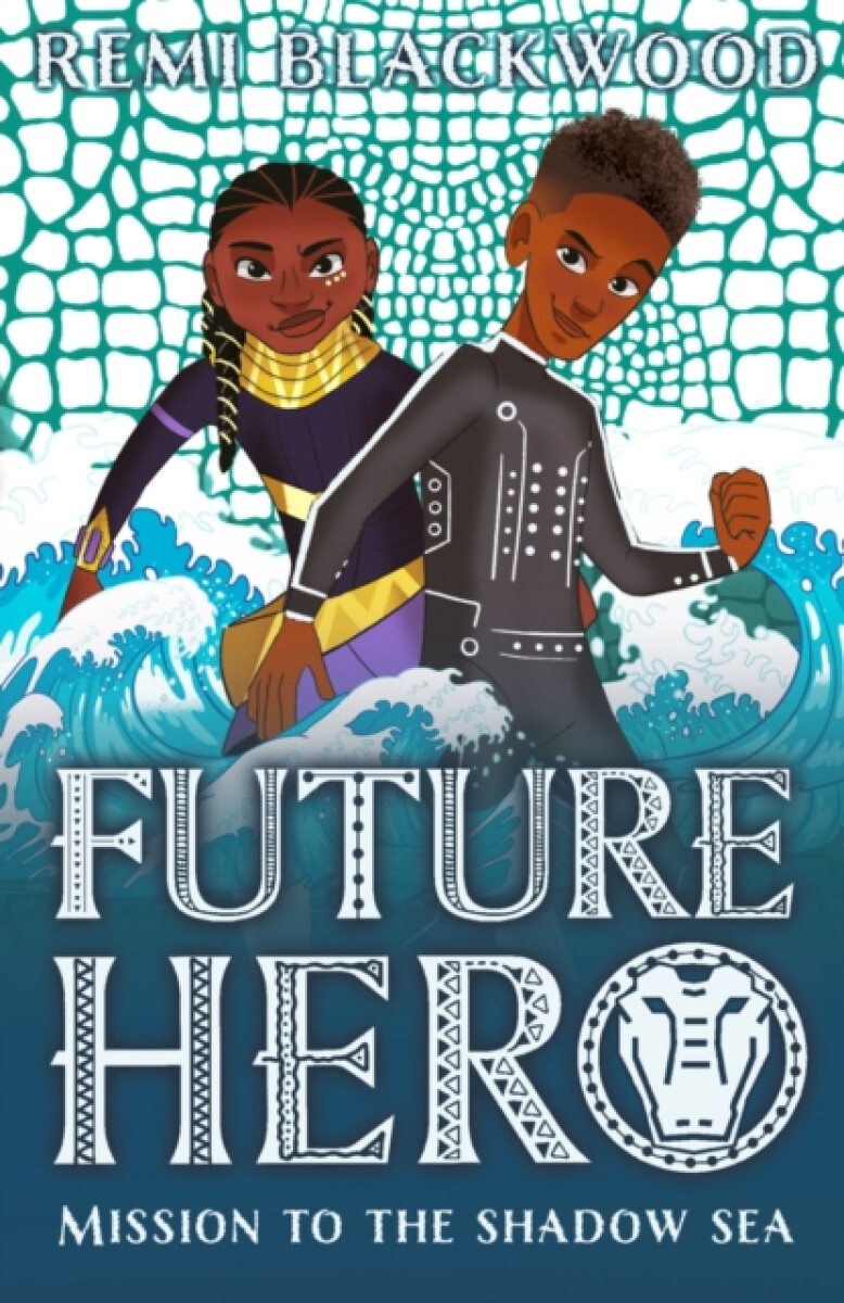 Future Hero: Mission to the Shadow Sea