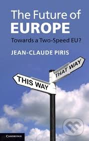Future of Europe: Towards a Two-Speed EU?
