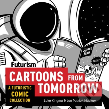 Futurism: Cartoons from Tomorrow