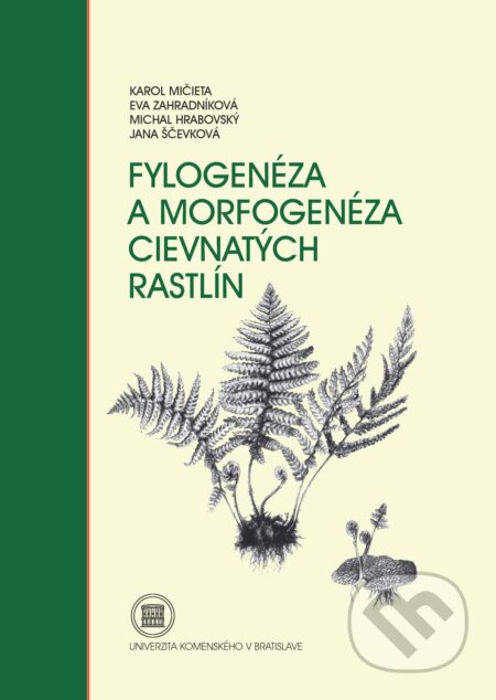 Fylogenéza a morfogenéza cievnatých rastlín