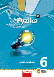 Fyzika 6 Hybridní učebnice (Pro základní školy a víceletá gymnázia) - kniha z kategorie 2. stupeň