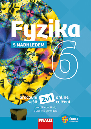 Fyzika 6 s nadhledem 2v1