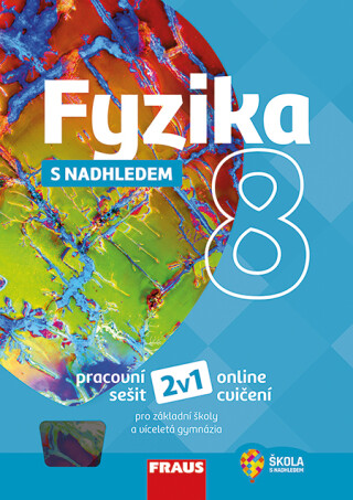 Fyzika 8 s nadhledem 2v1