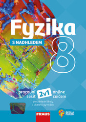 Fyzika 8 s nadhledem Pracovní sešit pro základní školy a víceletá gymnázia - kniha z kategorie 2. stupeň