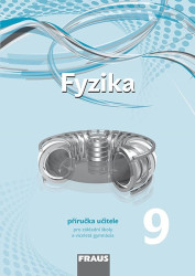 Fyzika 9 pro ZŠ a víceletá gymnázia