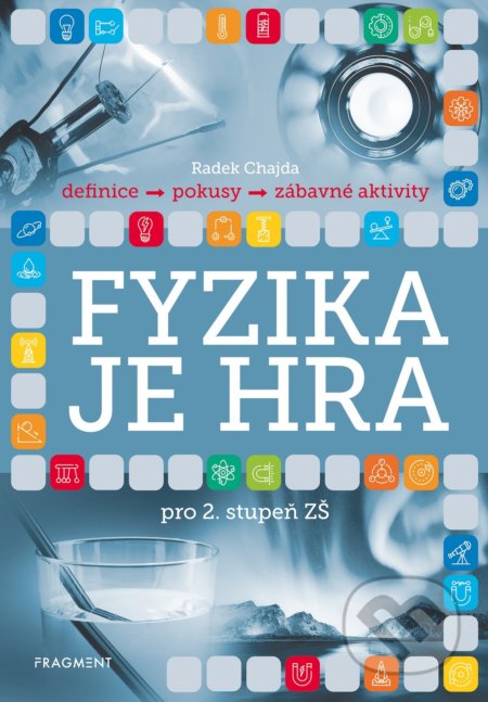 Fyzika je hra pro 2. stupeň ZŠ