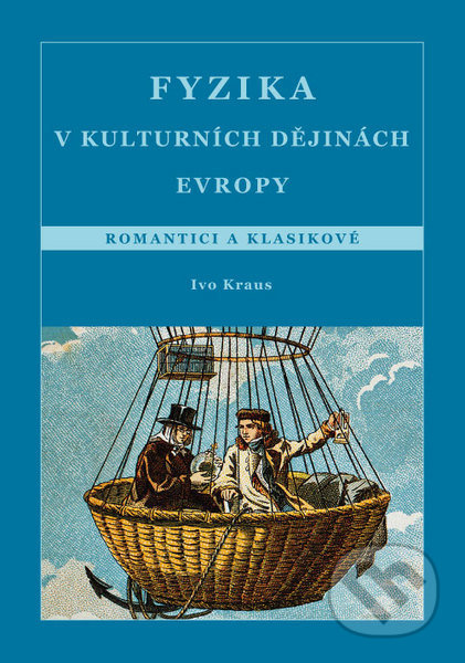 Fyzika v kulturních dějinách Evropy (4. díl