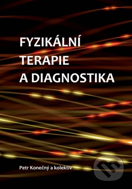 Fyzikální terapie a diagnostika