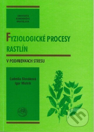 Fyziologické procesy rastlín v podmienkach stresu
