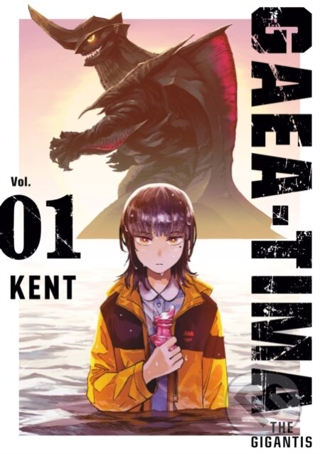 GAEA-TIMA the Gigantis 1