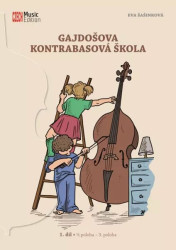 Gajdošova kontrabasová škola (1. díl – 1 poloha – 3. poloha) - kniha z kategorie Škola hraní