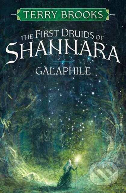 Galaphile (The First Druids of Shannara)