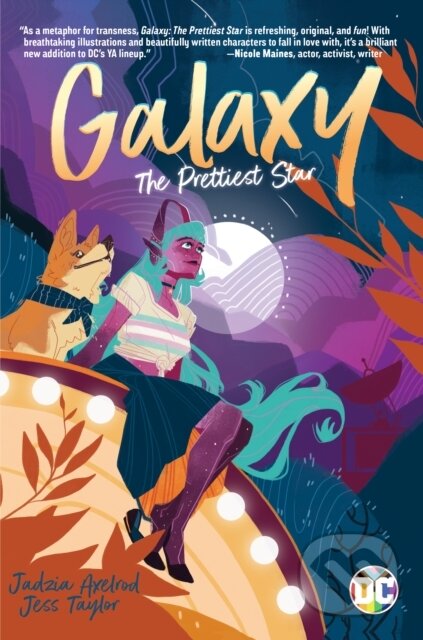 Galaxy: The Prettiest Star