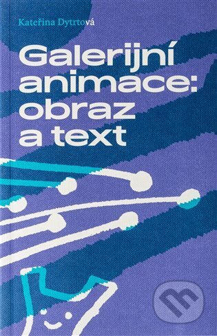 Galerijní animace: obraz a text
