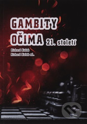 Gambity očima 21. století
