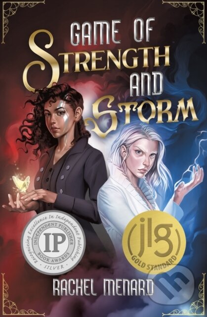 Game of Strength and Storm