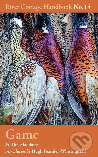 Game (River Cottage Handbook No.15)