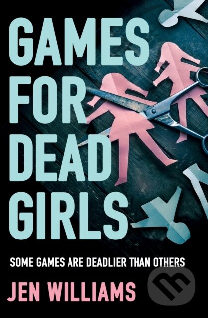 Games for Dead Girls
