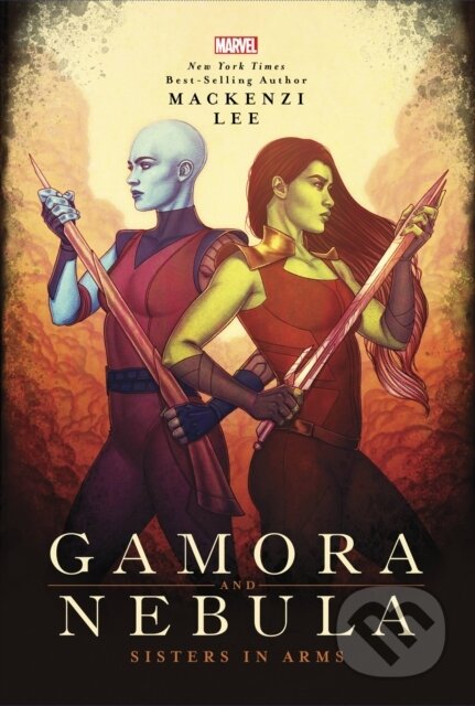Gamora and Nebula : Sisters in Arms