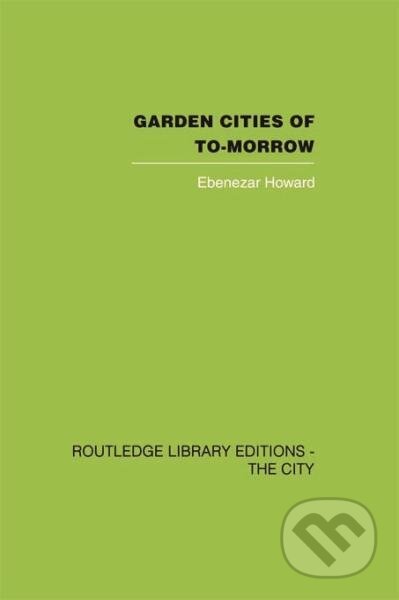 Garden Cities of To-Morrow