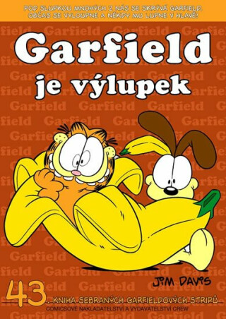 Garfield -43- je výlupek