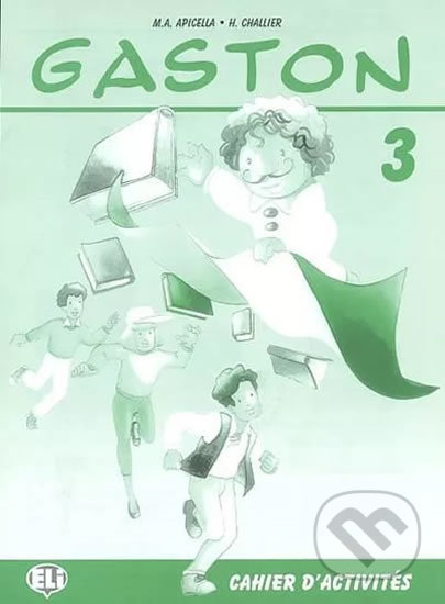 Gaston 3: Cahier d´activités