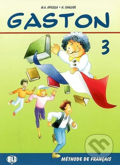 Gaston 3: Livre de l´éleve